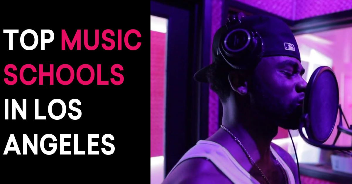 Top Music Schools in Los Angeles: A Comprehensive Guide for Aspiring Music Artists